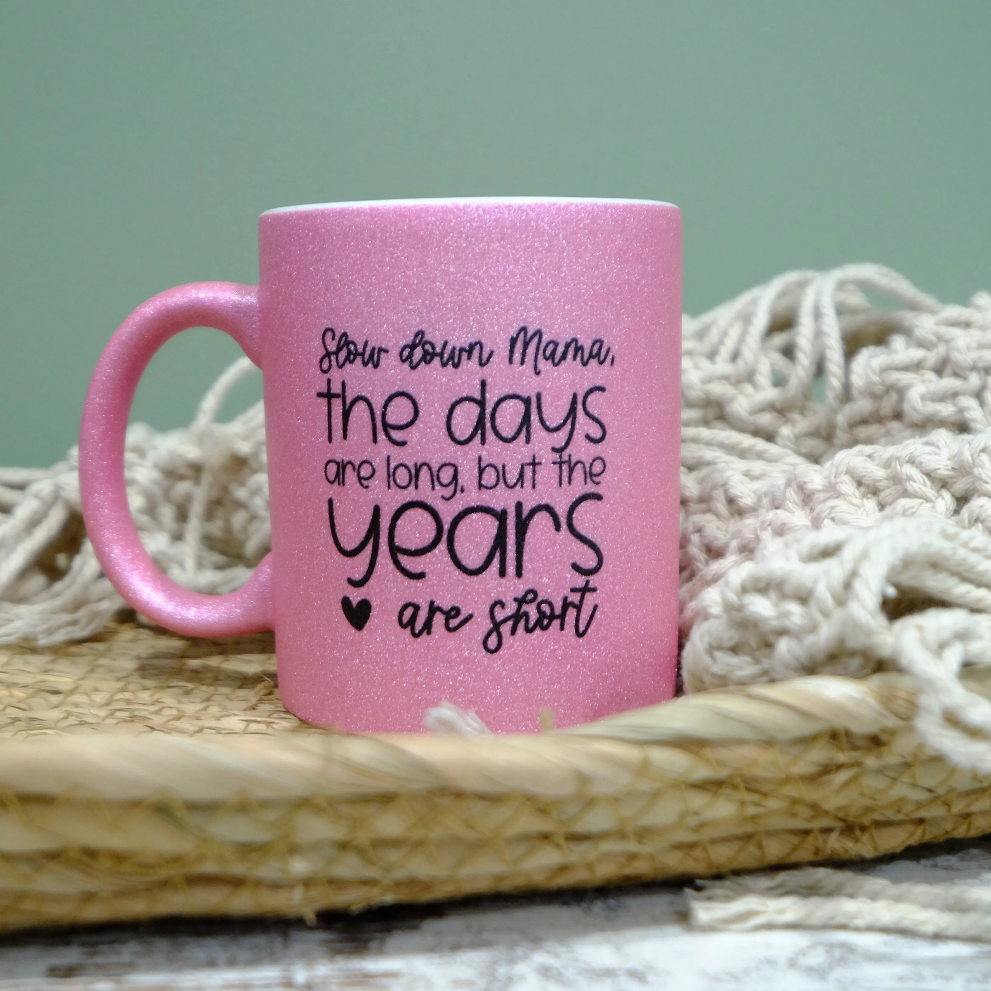 Ceramic Glitter mug 325ml - Slow down Mama