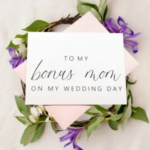 To My Bonus Mom