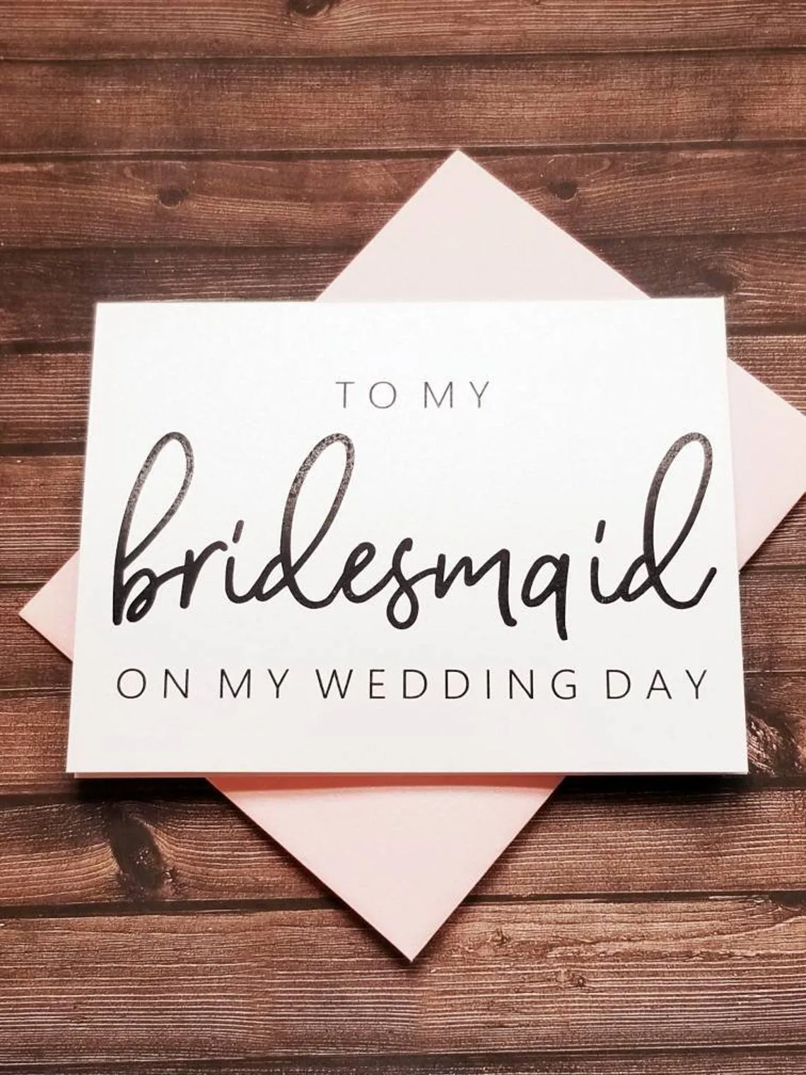 To My Bridesmaid